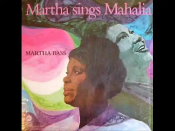 Martha Bass - Didn